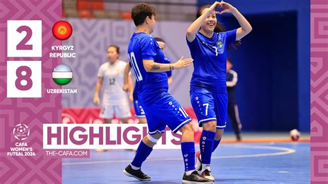 Highlights Kyrgyz Republic Vs Uzbekistan Md Cafa Women S Futsal