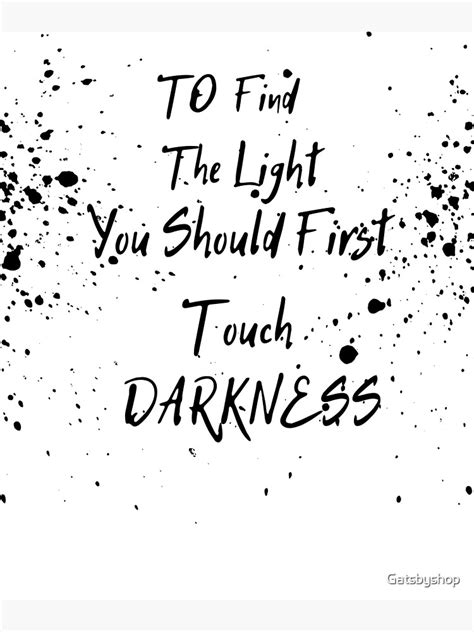 "The Darkness new T-Shirt. To Find The Light You Should First Touch ...