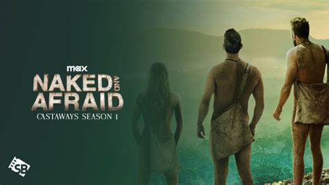 Watch Naked And Afraid Castaways Season 1 In UK