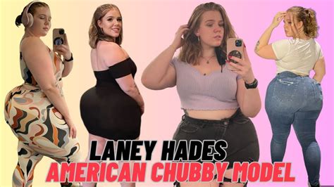 Laney Hades American Plus Size Curvy Fashion Model Make Up And Lifestyle Blogger Biography