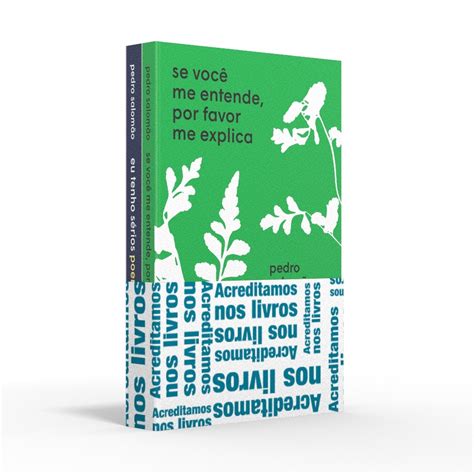 Livro Coletânea Pedro Salomão Acreditamos nos livros Se você me