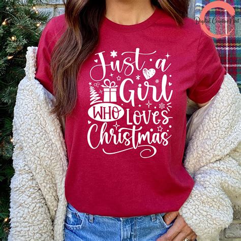 Just A Girl Who Loves Christmas Svg Christmas Saying Svg Christmas