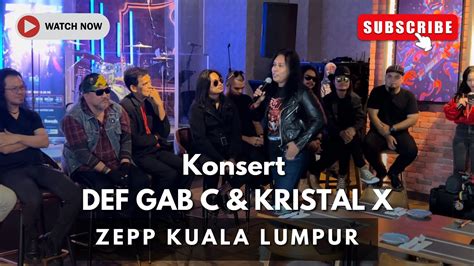 Konsert MERAH HITAM Kumpulan DEF GAD C Dan KRISTAL X Di ZEPP Kuala