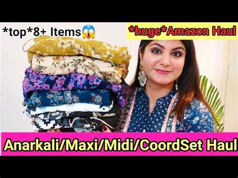 Huge Amazon Kurtaset Haul Anarkali Maxi Midi Dress Co Ord Set Kurta