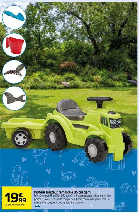 Promo Porteur Tracteur Remorque 85 Cm Garni Chez Carrefour Market