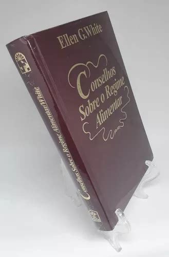 Texto De Ellen White Sobre Regime Vegetariano - Livro (conselhos Sobre O Regime Alimentar) - Ellen G. White ...