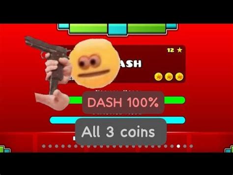 DASH 100 All 3 Coins YouTube