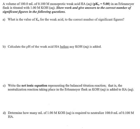 Solved A Volume Of Ml Of M Monoprotic Weak Acid Chegg