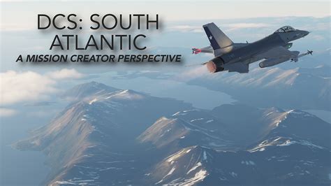 DCS South Atlantic Map By RAZBAM A Mission Creator S Perspective