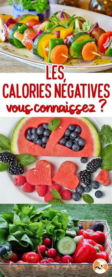 Les Aliments Calories N Gatives Vous Connaissez Recette Faible En