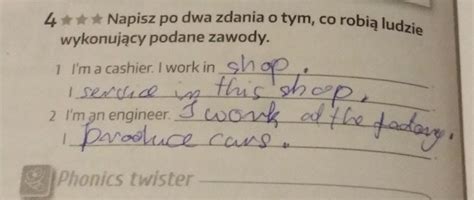 Napisz Po Dwa Zdania O Tym Co Robi Ludzie Wykonuj Cy Podane Zawody