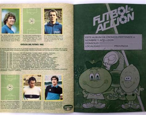 Álbum Fútbol en Acción Danone 82 Año 1981 Naranjito Incompleto