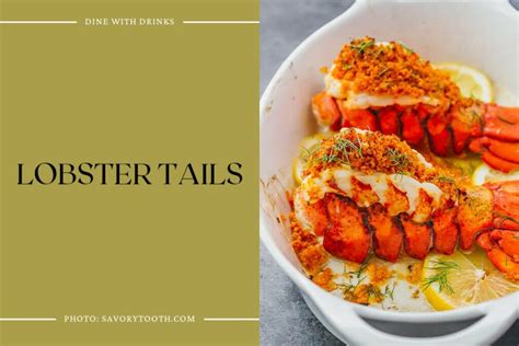 42 Lobster Recipes That Will Make Your Taste Buds Dance Dinewithdrinks