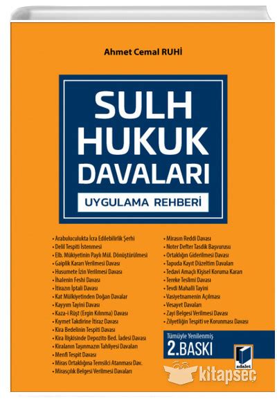 Sulh Hukuk Davaları Uygulama Rehberi Adalet Yayınevi 9786257802369