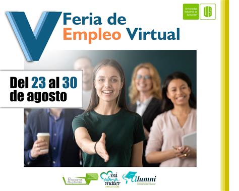 460 Ofertas Laborales Estuvieron Disponibles Durante La V Feria Del Empleo Virtual Uis