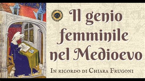 Il Genio Femminile Nel Medioevo Michela Pereira Ildegarda Di Bingen