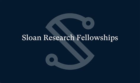 Sloan Research Fellowships