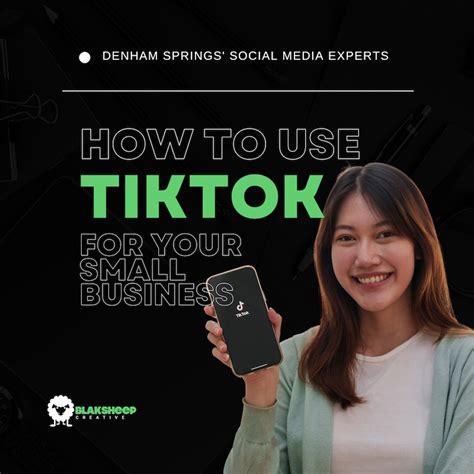 How To Use Tiktok For Your Small Business Blaksheep Creative