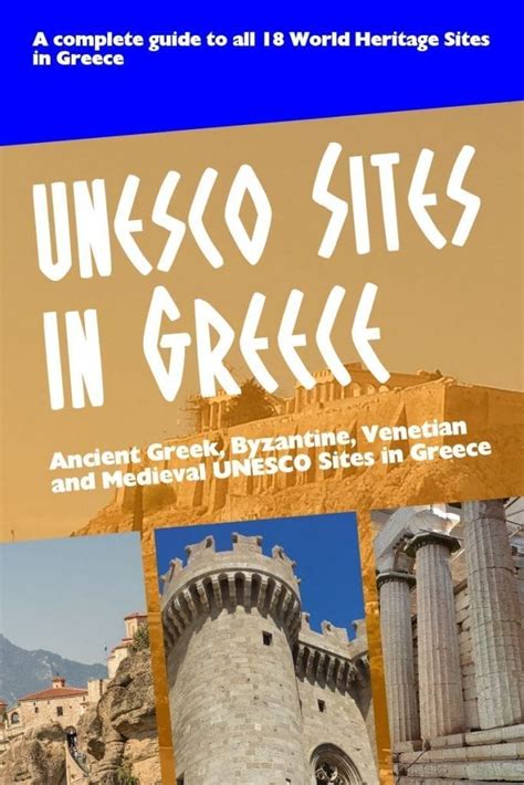 Greece Unesco Sites A Guide To World Heritage Sites In Greece