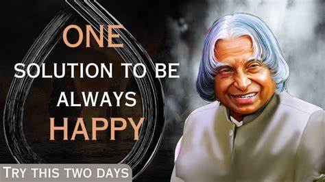 Secret Of Happiness Apj Abdul Kalam L Motivational Quotes L Quotes Youtube