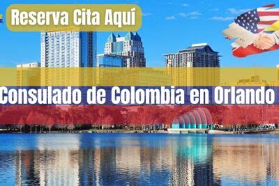 Consulado De Colombia En Miami FL RESERVA CITA