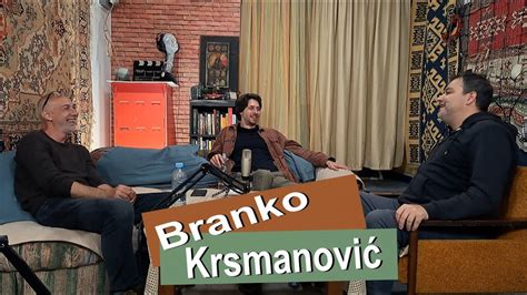 Branko Krsmanovi Stand Up Komi Ar Podcast Radion Youtube