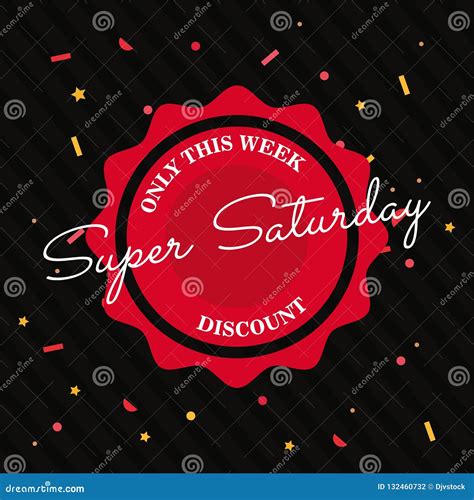 Super saturday sale stock vector. Illustration of weekend - 132460732