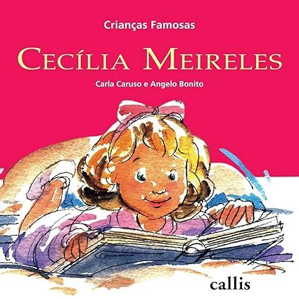 Cecília Meireles Crianças Famosas Amazon br