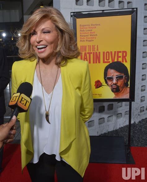 Photo Raquel Welch Attends The How To Be A Latin Lover Premiere In