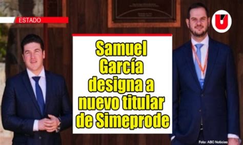 Samuel Garc A Designa A Nuevo Titular De Simeprode Peri Dico La