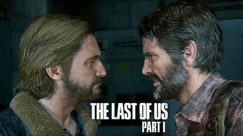 Joel And Tommy Fight The Last Of Us Part Remake Youtube