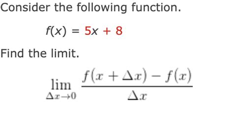 Solved Consider The Following Function F X 5x 8 Find