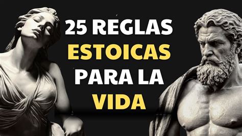 25 Reglas Estoicas Para La Vida YouTube