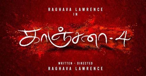 Raghava Lawrence Tamil Movie Kanchana 4 Gets Release Date Window?