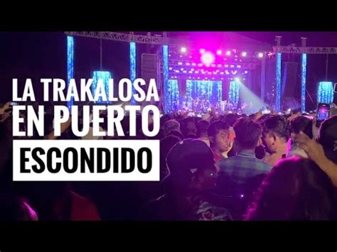 La Trakalosa En Puerto Escondido Fiesta De Noviembre Youtube