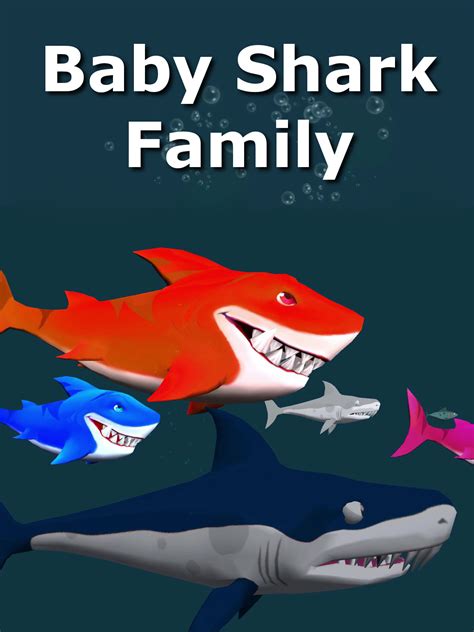 Baby Shark Family - Buy, watch, or rent from the Microsoft Store