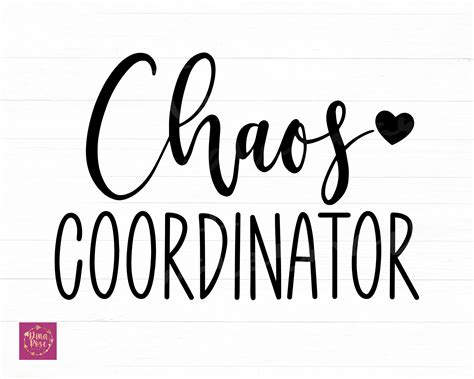 Chaos Coordinator Svg Sarcastic Quotes Svg Funny Sayings - Etsy