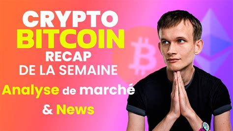 BITCOIN CRYPTO ALTCOINS Le GRAND DEBRIEF YouTube