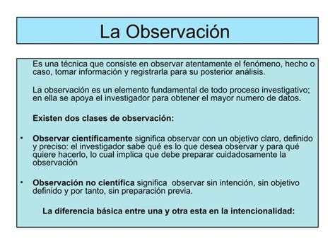 La Observaci F3n Cient E Dfica PPT