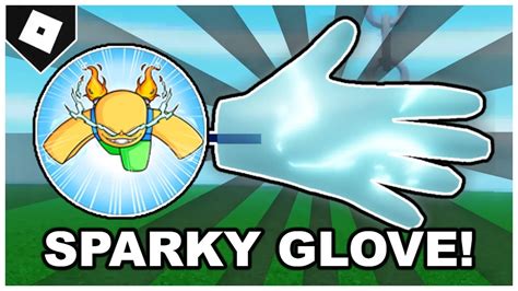 Slap Battles Full Guide How To Get Sparky Glove Incredible