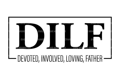 Dilf Svg Cut File Devoted Involved Graphic By Svgvectormonster