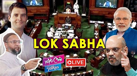 Lok Sabha Live Lstv Live Parliament Winter Session 2019 Pm Modi Speech Yoyo Cine