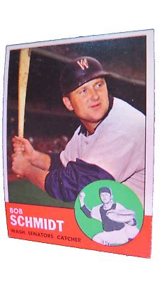 Topps Baseball Set Bob Schmidt Washington Senators Ex Ebay