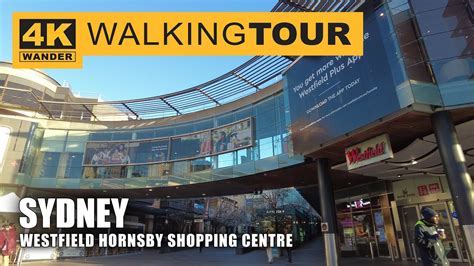 Westfield Hornsby Shopping Centre Walking Tour In Sydney Australia K