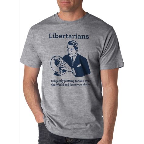 The Libertarian Plot Short Sleeve T Shirt Liberty Maniacs