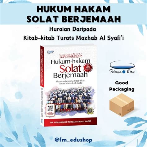 Buku Telaga Biru Hukum Hakam Solat Berjemaah Huraian Daripada Kitab