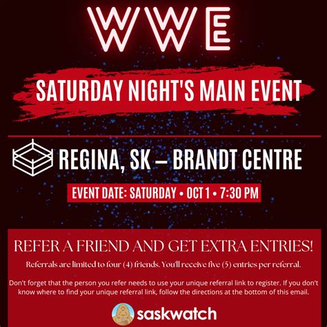 Win tickets for WWE Saturday Night’s Main Event in Regina on October 1 ...