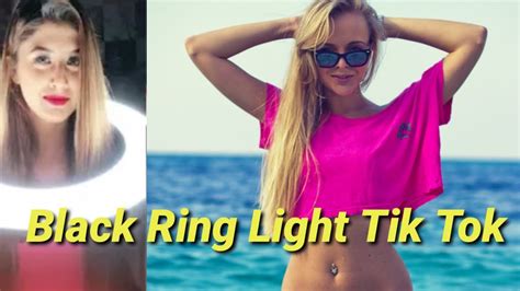 Black Ring Light Tik Tok Funny Video Tik Tok Shakira Song Tiktok Ring Light New 🙏🏻 🤪 Youtube