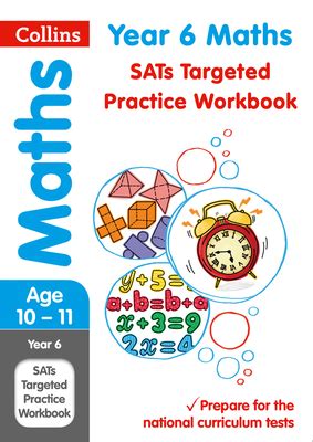 Year 6 Maths Sats Targeted Practice Workbook Collins Ks2 Sats Revision