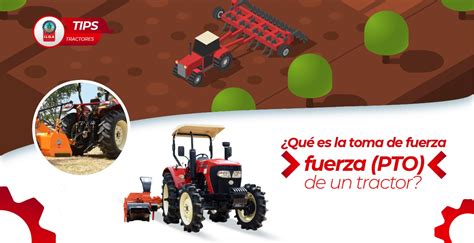 Qu Es La Toma De Fuerza Pto De Un Tractor Ilga